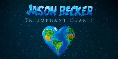 Guitar Legend Jason Becker’s New Album “Triumphant Hearts” Receives Rave Reviews Worldwide!