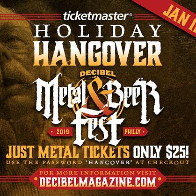 ACT FAST: Decibel Metal & Beer Fest: Philly 2019 Just Metal Tickets Only $25!