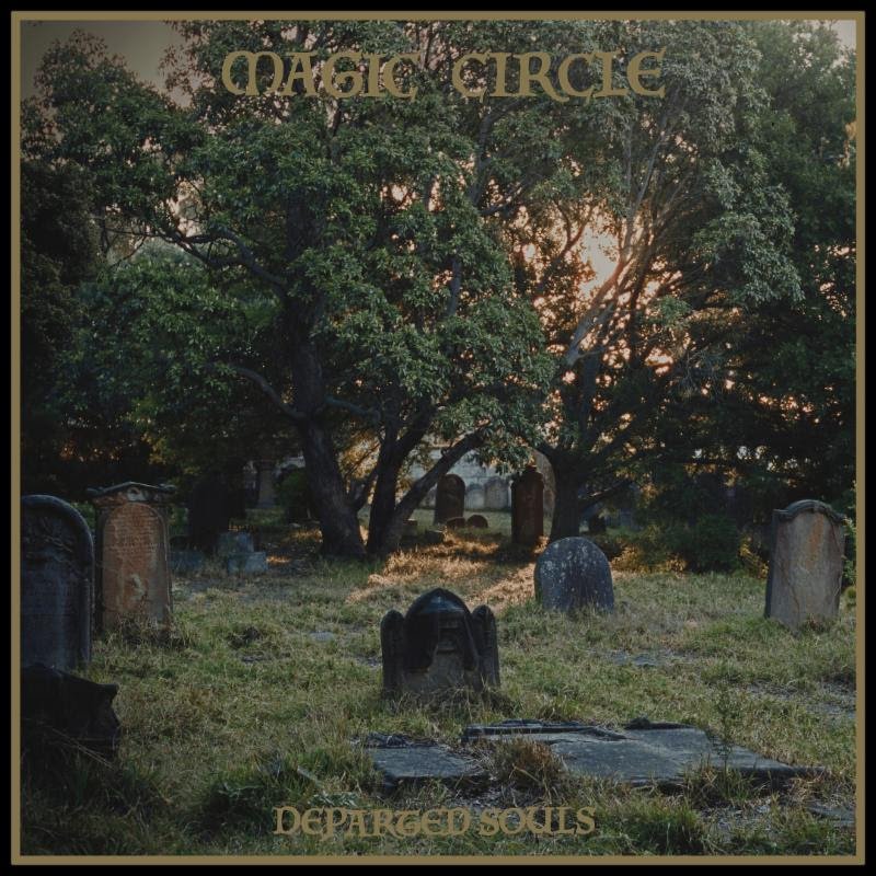 MAGIC CIRCLE: Boston Heavy Metal Outfit To Release Third LP, Departed Souls, Via 20 Buck Spin In March; Video For Title Track Now Playing