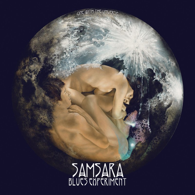 One With The Universe by Samsara Blues Experiment