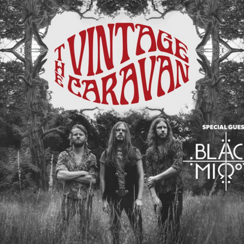 THE VINTAGE CARAVAN - Unveil "On The Run" Music Video Ahead Of European Headline Tour w/ BLACK MIRRORS!