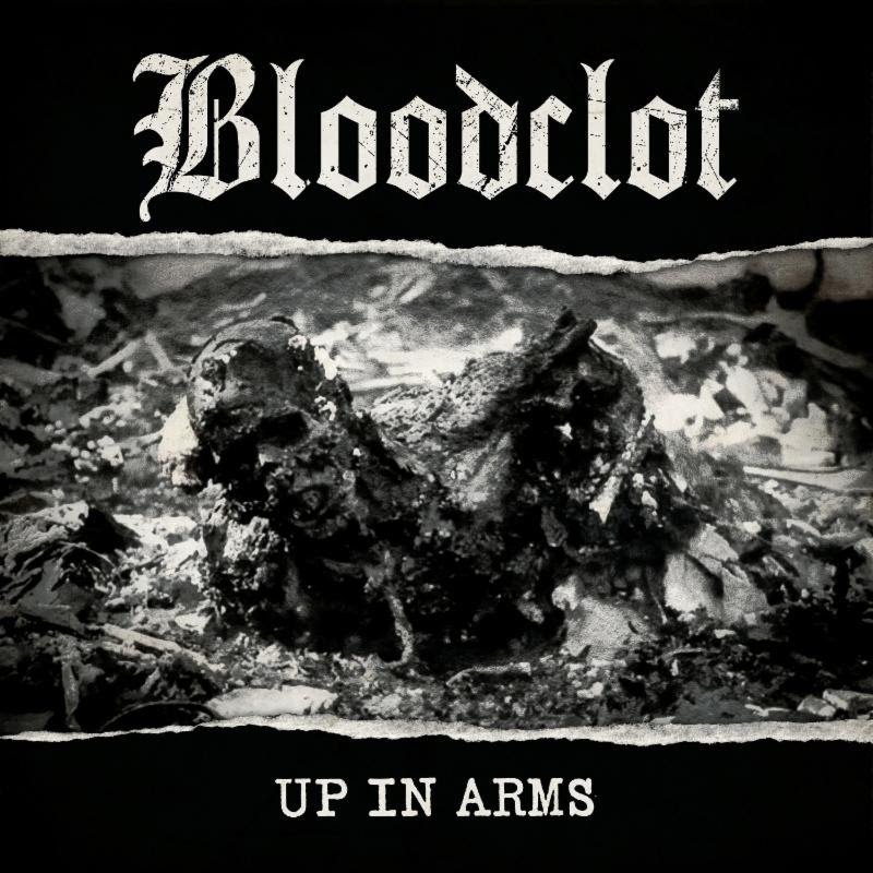 BLOODCLOT Announces US Tour Dates With Negative Approach; Artwork + Release Date For Up In Arms Revealed