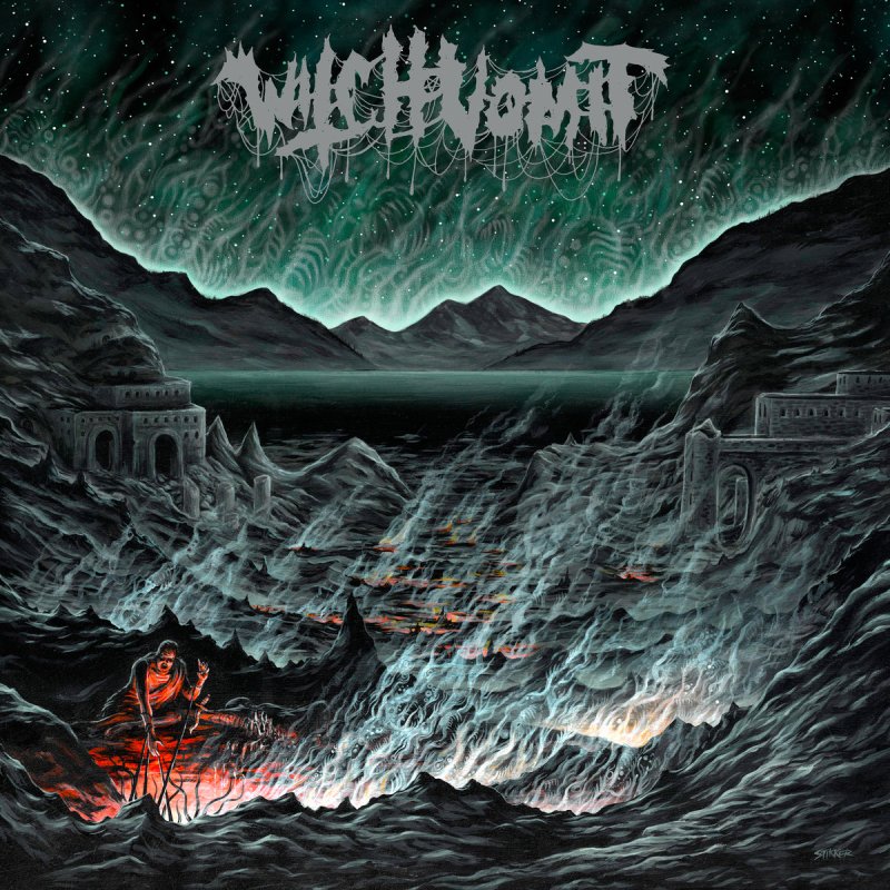  Buried Deep In A Bottomless Grave... Witch Vomit