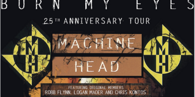 2ND EUROPEAN 'BURN MY EYES’ 25th ANNIVERSARY TOUR ANNOUNCED