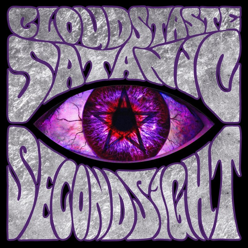 OUT NOW! Brooklyn's CLOUDS TASTE SATANIC New Album 'Second Sight' Released October 31st!