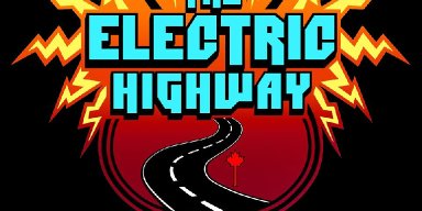 All Roads Lead To The Electric Highway Festival In Calgary, AB, Canada!