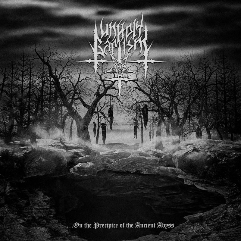  .​.​.​On the Precipice of the Ancient Abyss by Unholy Baptism