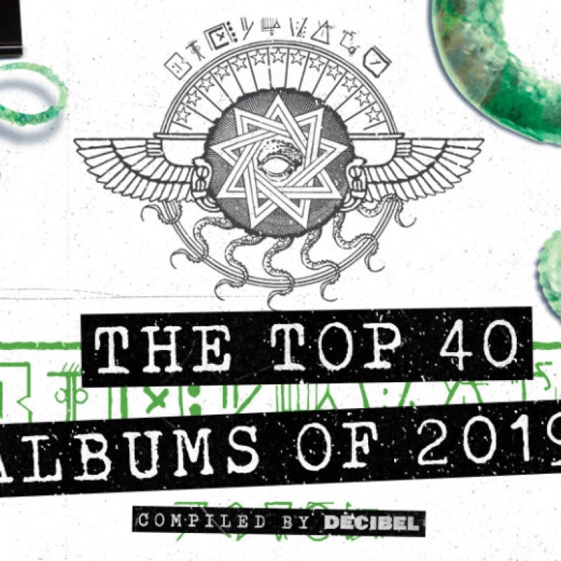 The Best 40 Metal Albums Of 2019, According To Decibel
