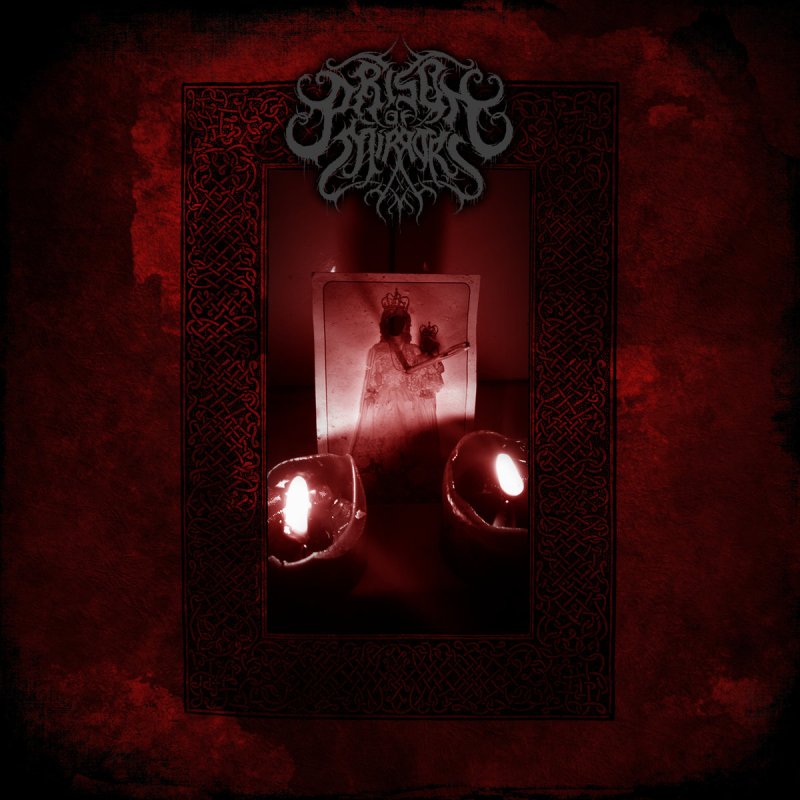 Wounds of Radical Abnegation from Unstinted, Delirious, Convulsive Oaths by Prison of Mirrors