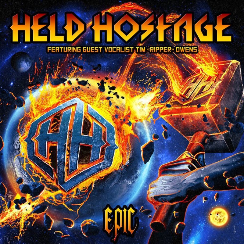 Held Hostage - "Epic" album featuring guest vocalist Tim "Ripper" Owens.