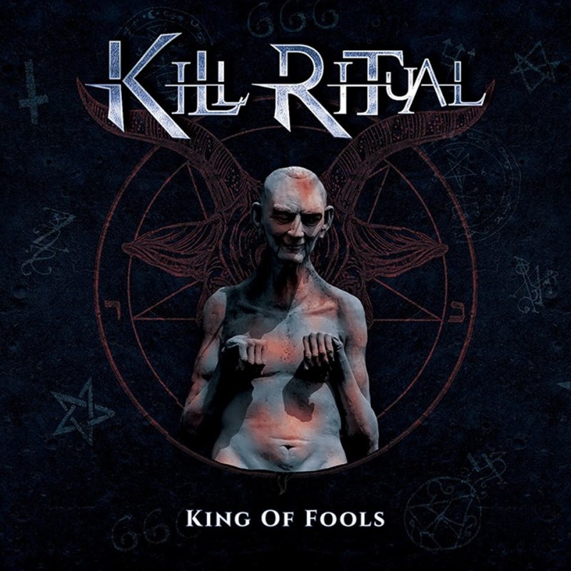 KILL RITUAL release new lyric video "King Of Fools".