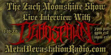 Deadspawn Featured Interview & The zach Moonshine Show