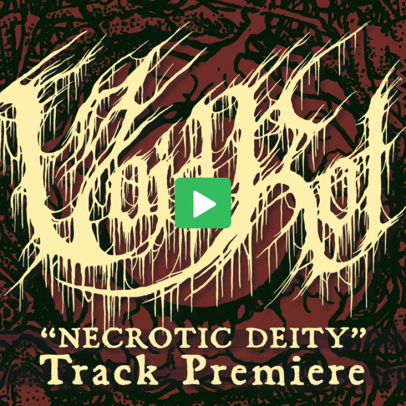 VOID ROT "Necrotic Deity" PREMIERE!
