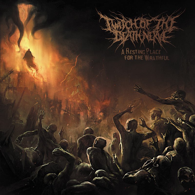 Prepare for total annihilation! Twitch Of The Death Nerve to release A Resting Place For The Wrathful through Comatose Music!