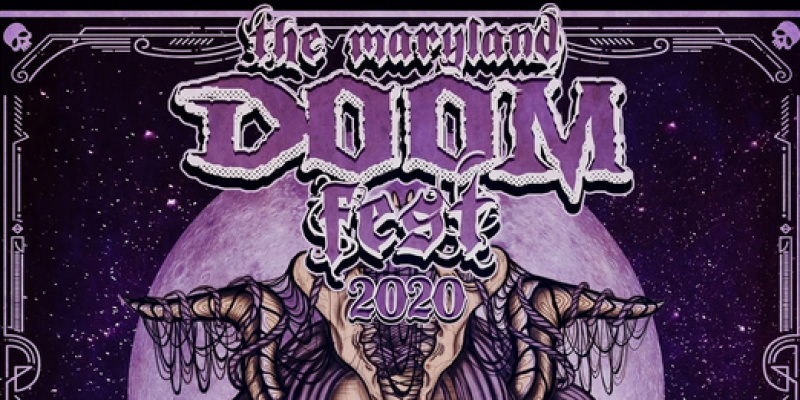 MARYLAND DOOM FEST Announces Daily Lineups: June 18-21, 2020 - CIRITH UNGOL, BLOOD CEREMONY, SPEEDEALER, MONDO GENERATOR + More! Tickets On Sale Now!