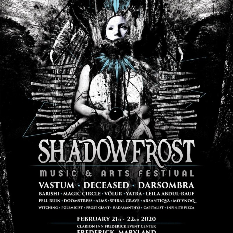 SHADOW FROST MUSIC & ARTS FESTIVAL: Frederick, Maryland Indoor Winter Gathering Nears; Set Times And Vendors Announced