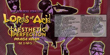 LORDS OF ACID Set to MAKE ACID GREAT AGAIN Across America!!!