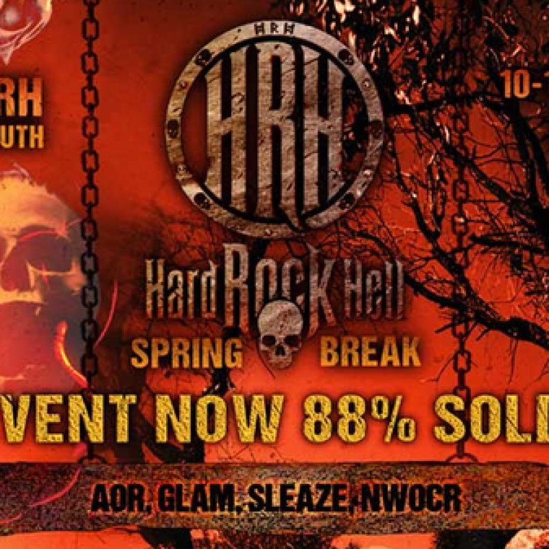 HARD ROCK HELL SPRING BREAK ANNOUNCES FIRST 50 BANDS - KINGDOM COME, DREAM EVIL, CRASHDIET, TANK, TYGERS OF PAN TANG, VARDIS