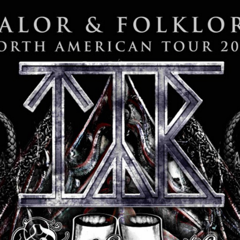  Tyr return to North America for "Valor & Folklore Tour" with Heidevolk, Trollfest, Metsat&ouml;ll 