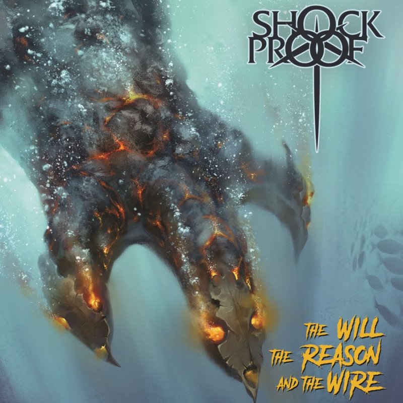 SHOCKPROOF: Italian metallers premiere new album "The Will The Reason and The Wire"!