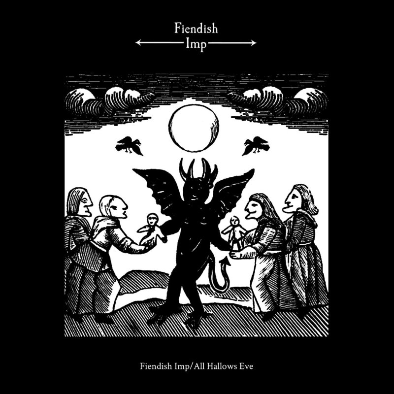 Dunkelheit Productions Reissues The Classic FIENDISH IMP Release, "Fiendish Imp/All Hallows Eve" On Vinyl  