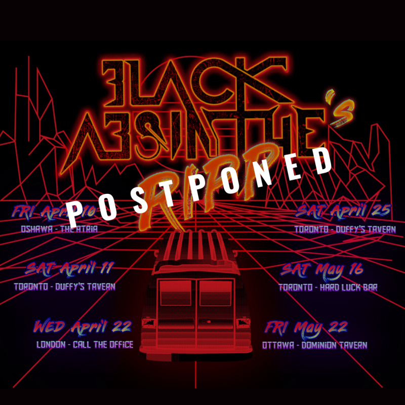BLACK ABSINTHE Postpones Ontario Tour Dates