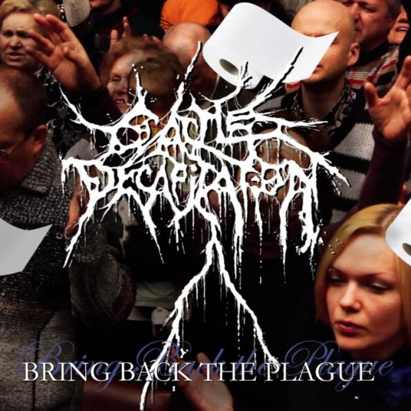  Cattle Decapitation launches video for "Bring Back The Plague" 