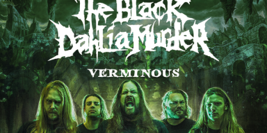 The Black Dahlia Murder enters worldwide charts for new album, 'Verminous'