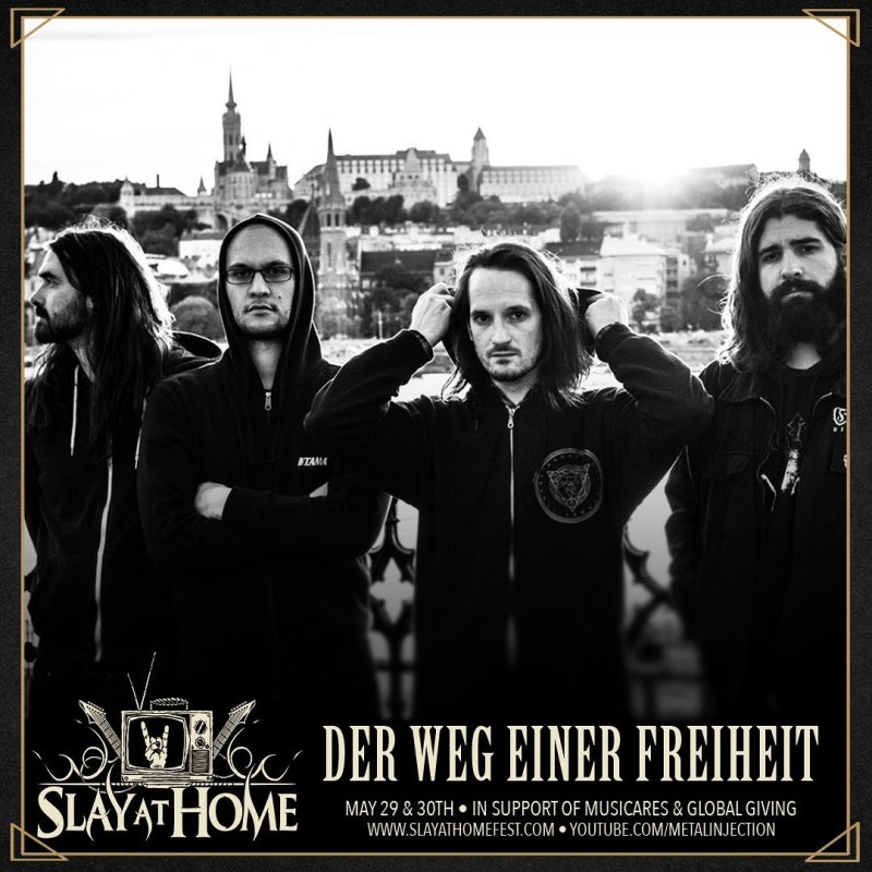 DER WEG EINER FREIHEIT to Perform at Metal Injection's "Slay at Home" Fest