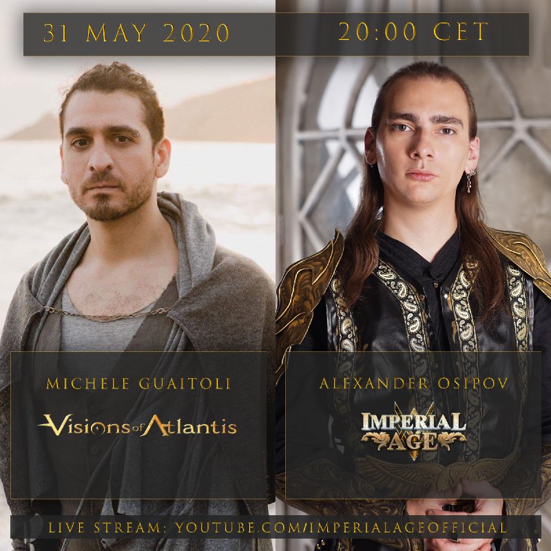 Michele Guaitoli (VISIONS OF ATLANTIS) & Alexander Osipov (IMPERIAL AGE) - live online chat with Q&A