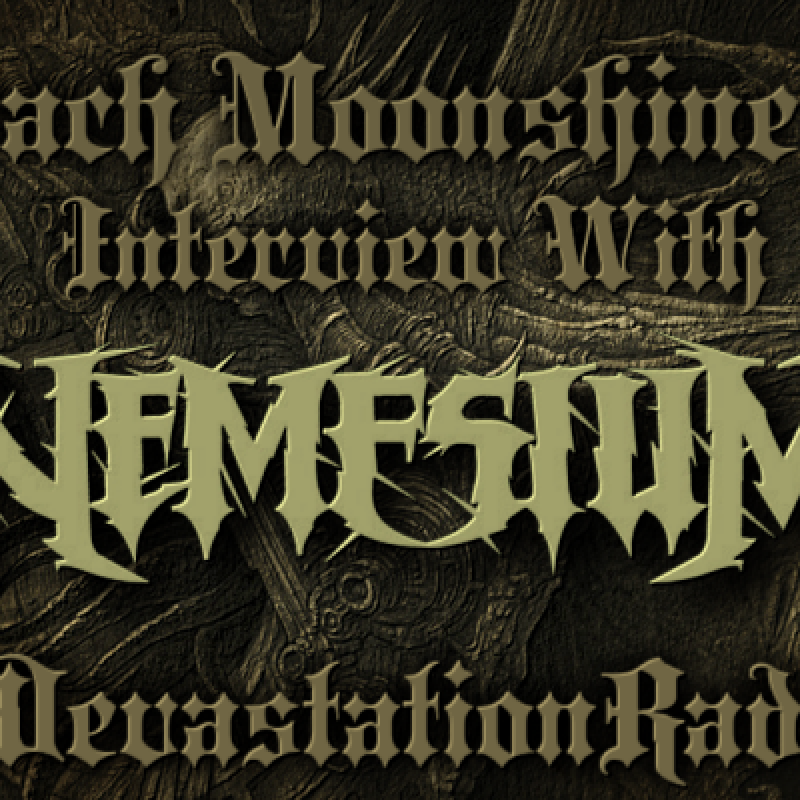 Nemesium Will Be On The Zach Moonshine Show Tonight For A Brutal Interview From Down Under!