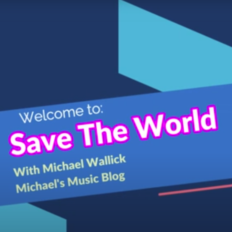 MICHAELS MUSIC BLOG - CHANGE THE WORLD SHOW