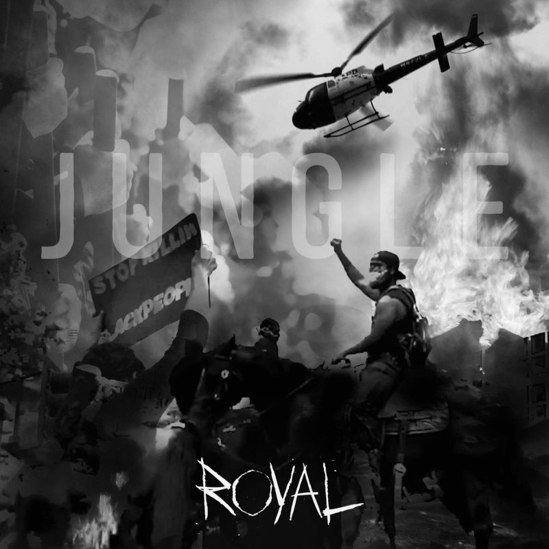 ROYAL Releases Impactful Music Video for Single "JUNGLE" Vocalizing Current Events