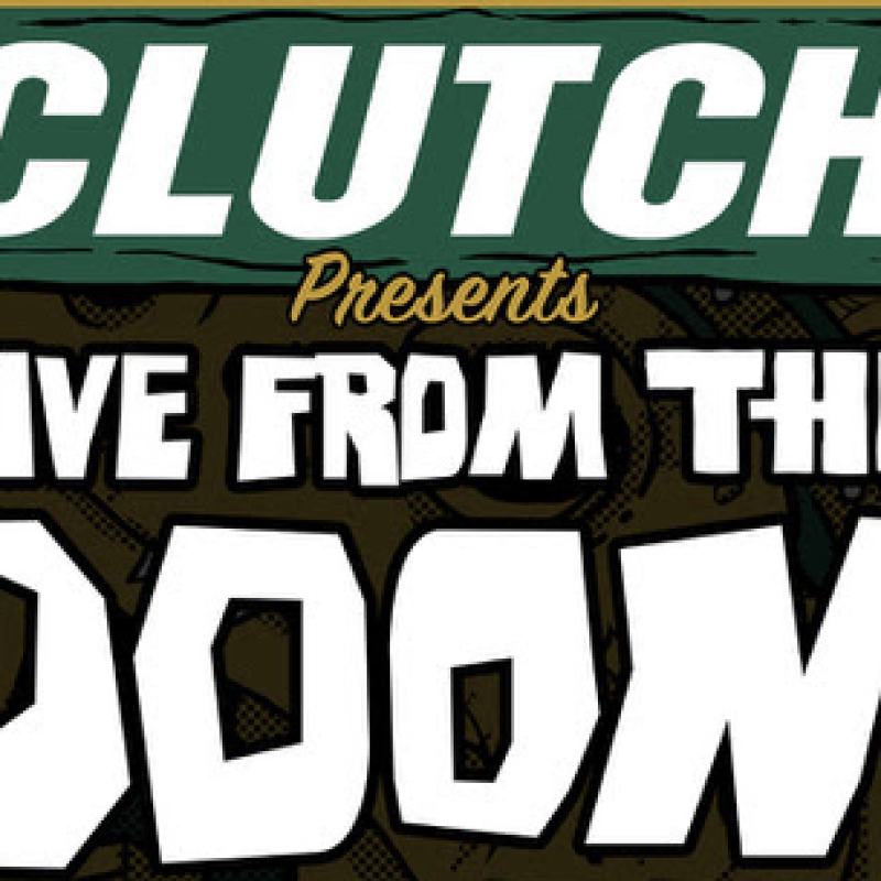 CLUTCH announce Live From The Doom Saloon - Volume II on Aug 7th | Tix Now On Sale | Fans To Choose Set List