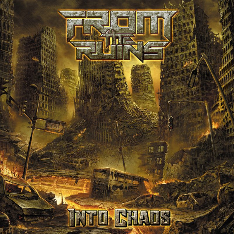 From the Ruins - Into Chaos - Reviewed By Metal Temple