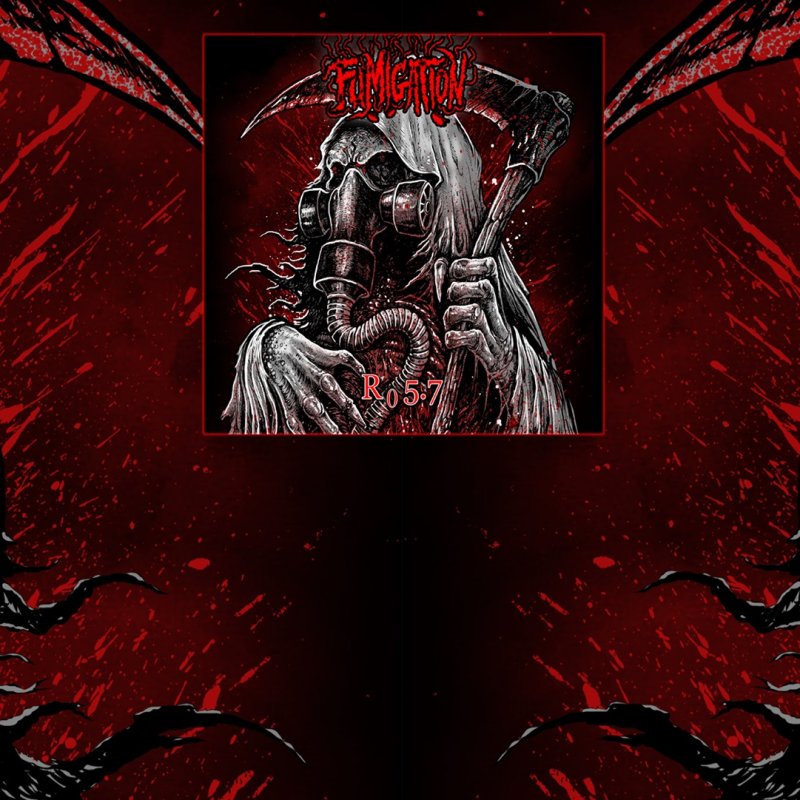 Fumigation - New E.P. "R0 5.7" - Reviewed By Full Metal Mayhem