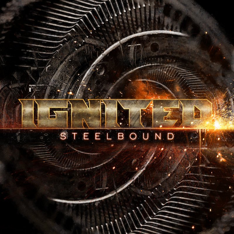 Ignited - Steelbound - Reviewed By Keep On Rockin!