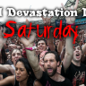 Metal Devastation Saturday!