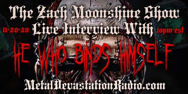 He Who Binds Himself - Live Interview - The Zach Moonshine Show