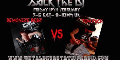 Sack the DJ with Demonize Debz & Tom Puch from Holland 3-5EST/8-10PM UK