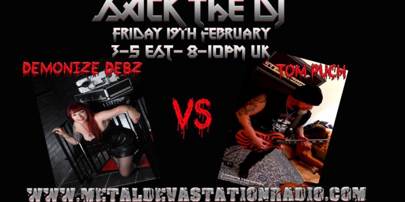 Sack the DJ with Demonize Debz & Tom Puch from Holland 3-5EST/8-10PM UK