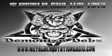 Demonize Debz on Metal Devastation Radio  - 3-5 EST/ 8-10pm UK 