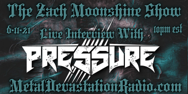 Pressure - Live Interview - The Zach Moonshine Show