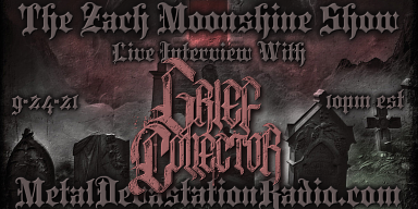 Grief Collector - Live Interview - The Zach Moonshine Show