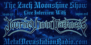 Journey Into Darkness - Live Interview II - The Zach Moonshine Show