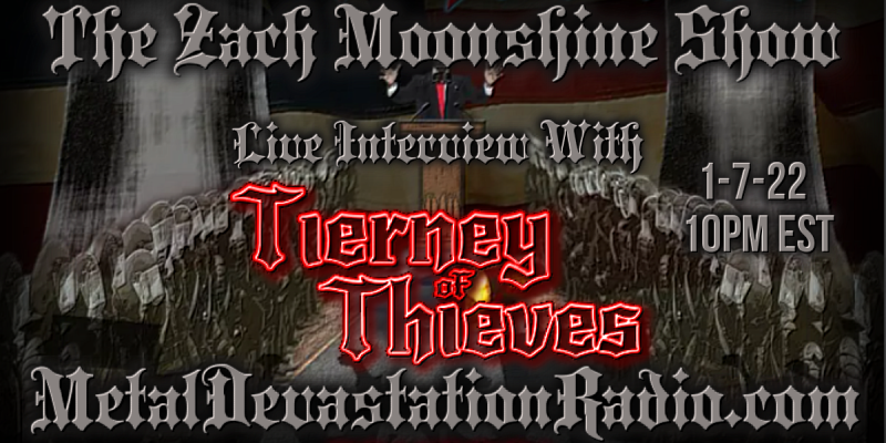 Tierney of Thieves - Live Interview - The Zach Moonshine Show