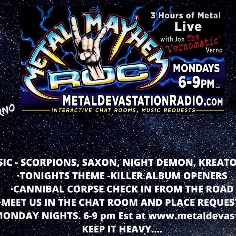 Metal Mayhem ROC Live-  with Jon "THE VERNOMATIC" Verno