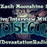 Noisecult - Live Interview - The Zach Moonshine Show