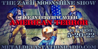 American Terror - Live Interview - The Zach Moonshine Show