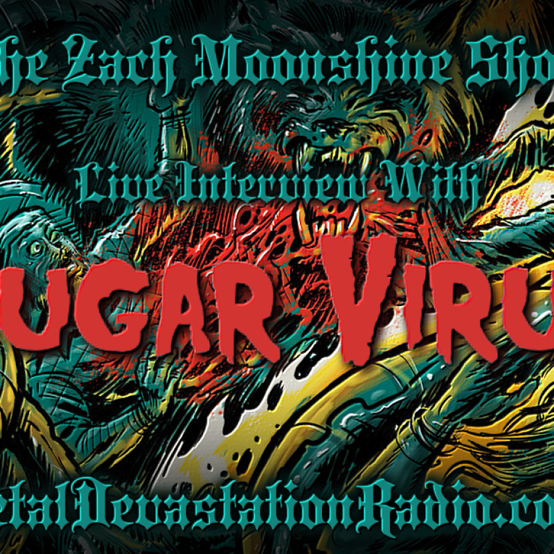 Sugar Virus - Live Interview - The Zach Moonshine Show